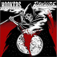 Hookers/Rawhide- Split 7” ~RED WAX LTD TO 125! - Little T & A Records - Dead Beat Records