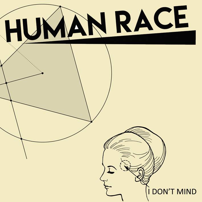 Human Race- I Don’t Mind 7” ~PF COMMANDO!