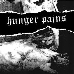 HUNGER PAINS - S/T 7" - Feeble Minds - Dead Beat Records