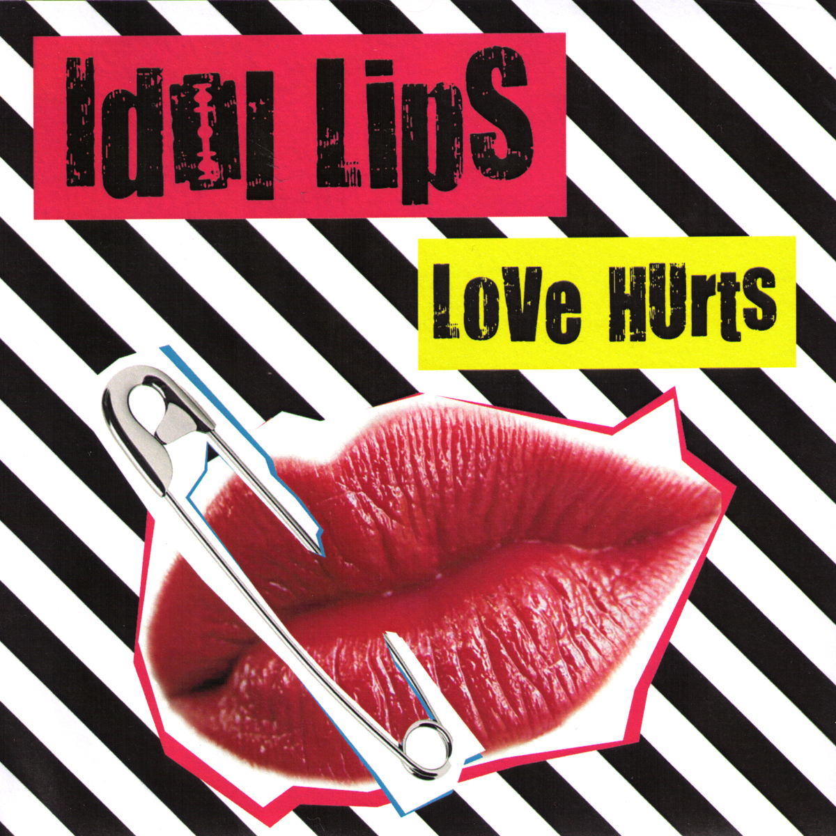 Idol Lips- Love Hurts 7” ~STITCHES!
