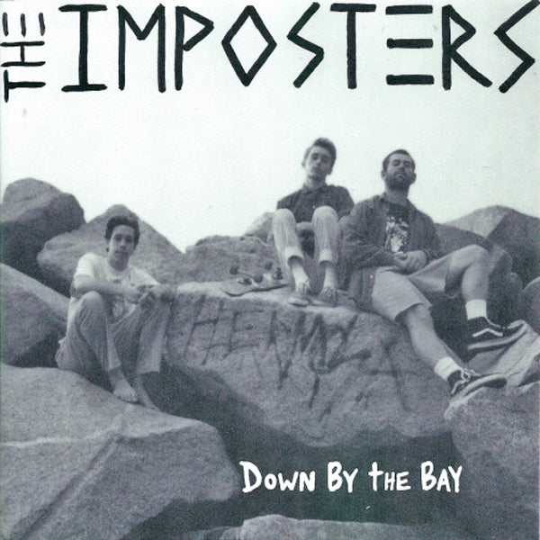 The Imposters- Down By The Bay 7” ~HAND NUMBERED!