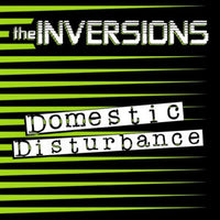 Inversions- Domestic Disturbance 7” ~BLUE WAX LTD 100! - Rapid Pulse - Dead Beat Records