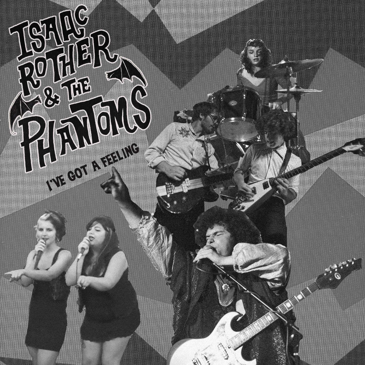 Isaac Rother And The Phantoms-  I’ve Got A Feeling 7”