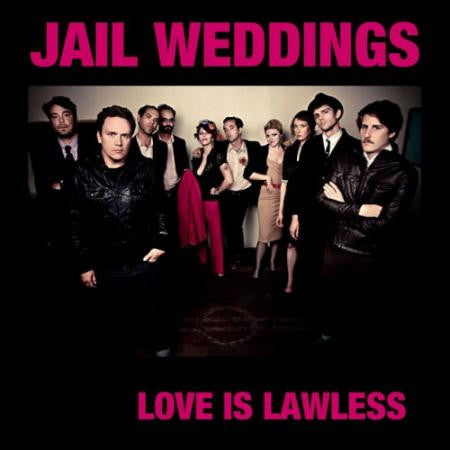 Jail Weddings- Love Is Lawless CS ~250 HAND NUMBERED! - Burger - Dead Beat Records