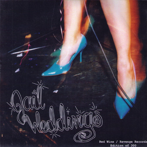 Jail Weddings- Somebody Lonely 7” ~OUT OF PRINT! - Revenge - Dead Beat Records