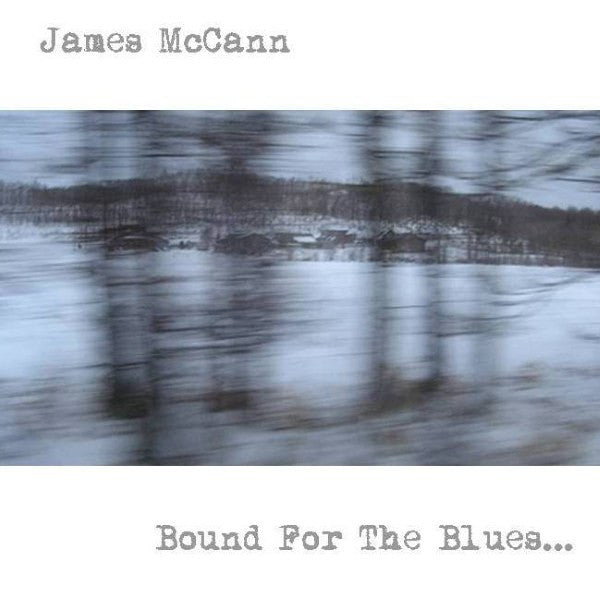 James McCann’s Dirty Skirt Band- Bound For The Blues  LP - Beast - Dead Beat Records