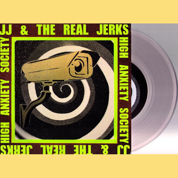 JJ & The Real Jerks- High Anxiety Society 7” ~ RARE CLEAR WAX!