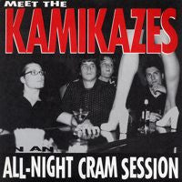 The Kamikazes- All Night Cram Session 7" ~HUMPERS! - Zaxxon - Dead Beat Records