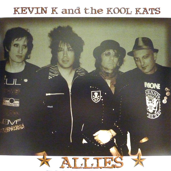 Kevin K & the Real Kool Kats- Allies LP ~RARE 100 PRESSED ON BLACK WAX!