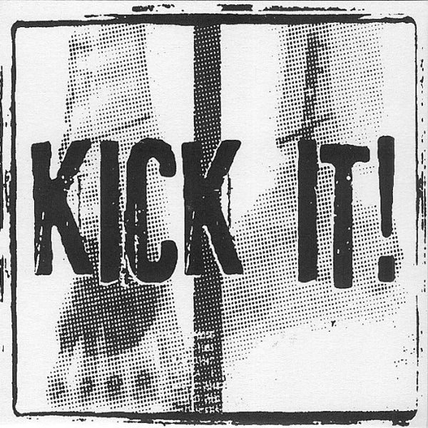 Kick It! - S/T 7" ~ANGRY SAMOANS!