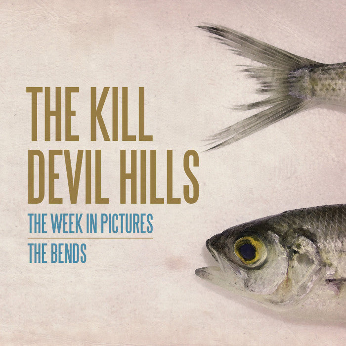 Kill Devil Hills- Week In Pictures 7” ~NICK CAVE! - Beast - Dead Beat Records