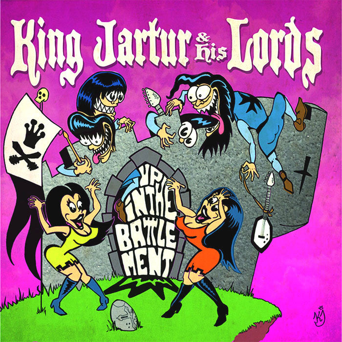 King Jartur And His Lords- Up In The Battlement 7” ~EX LOS IMMEDIATOS!
