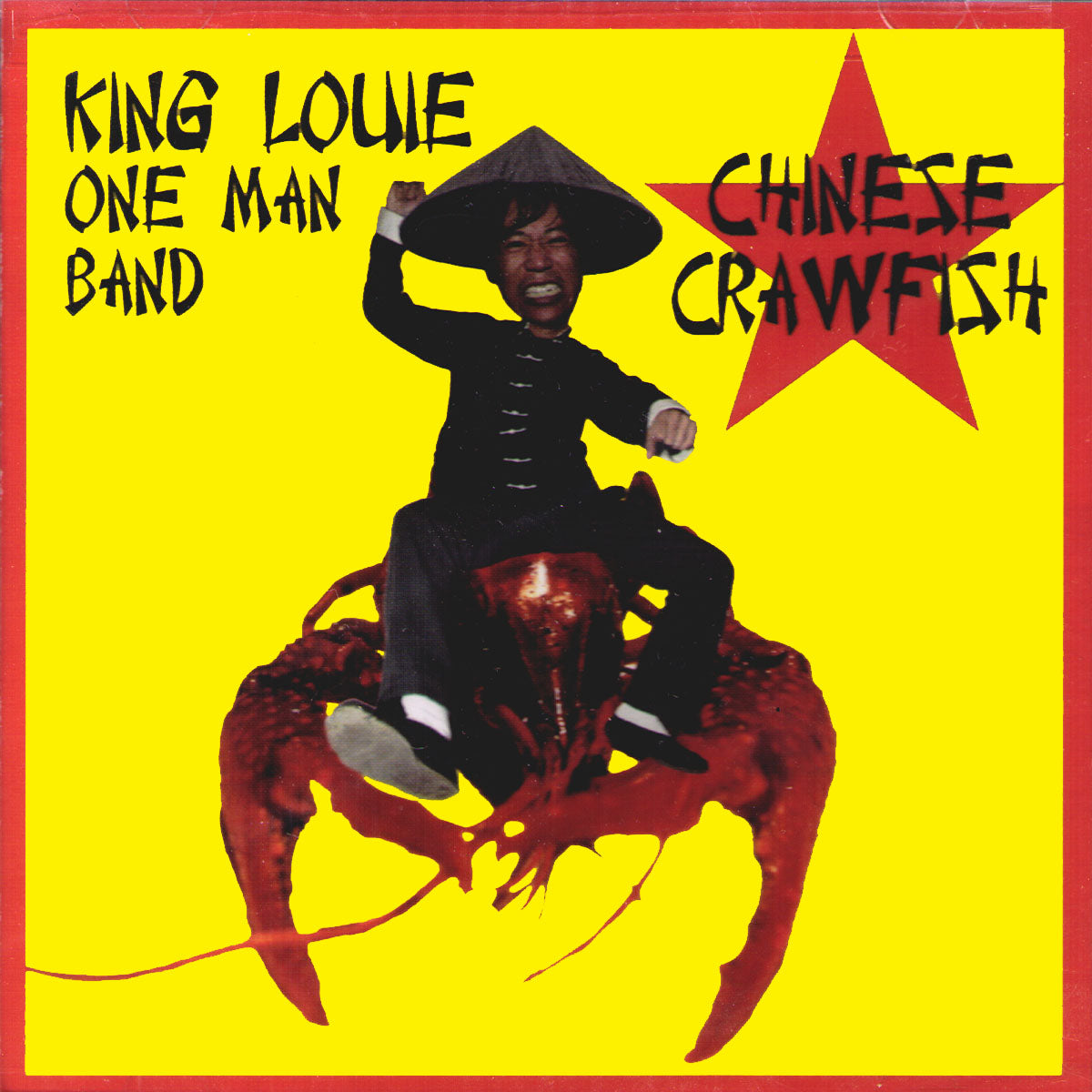 King Louie One Man Band -Chinese Crawfish CD