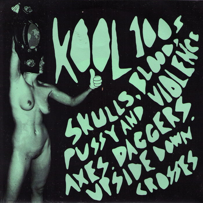 Kool 100s- Skulls, Blood 7” ~COVER LTD TO 150 COPIES! - Goodbye Boozy - Dead Beat Records