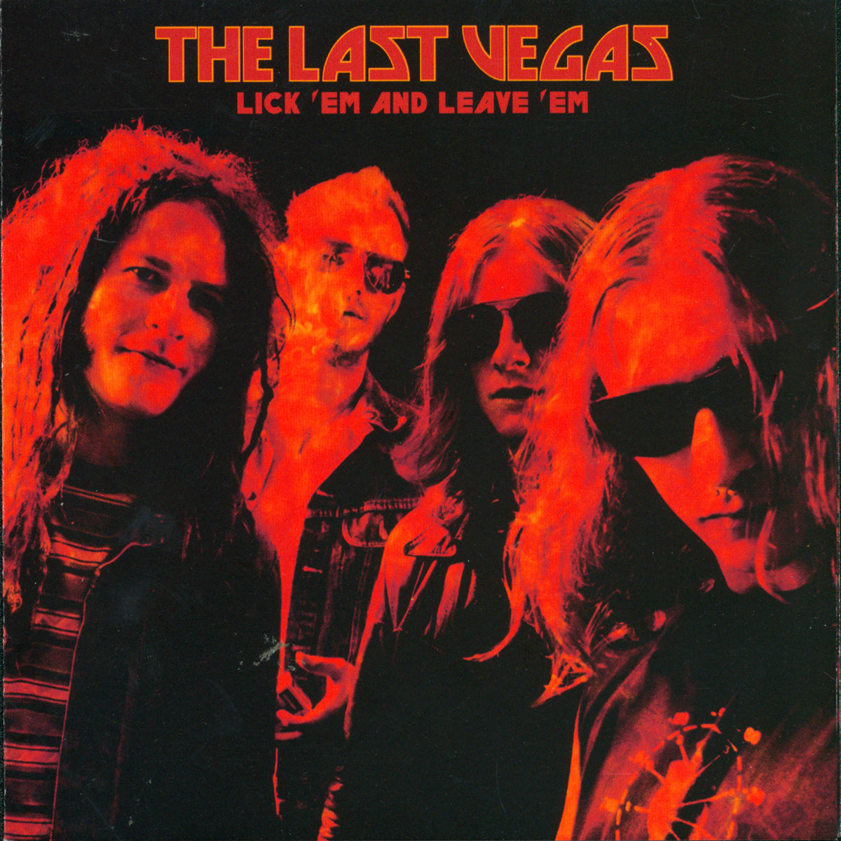 Last Vegas- Lick ‘Em and Leave ‘Em LP ~NASHVILLE PUSSY!