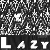 Lazy- Creeps 7" ~FLOWER COVER LTD TO 66 COPIES! - Goodbye Boozy - Dead Beat Records