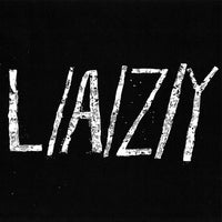 Lazy- Creeps 7" ~LOGO COVER LTD TO 66 COPIES! - Goodbye Boozy - Dead Beat Records