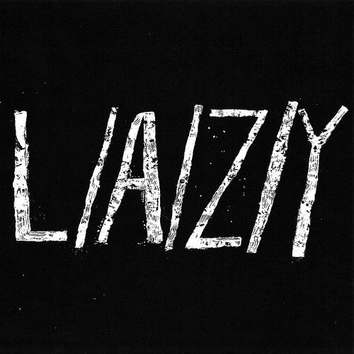 Lazy- Creeps 7" ~LOGO COVER LTD TO 66 COPIES! - Goodbye Boozy - Dead Beat Records