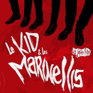 Le Kid & Les Marinellis- Les Jolies Filles LP - Ptrash - Dead Beat Records