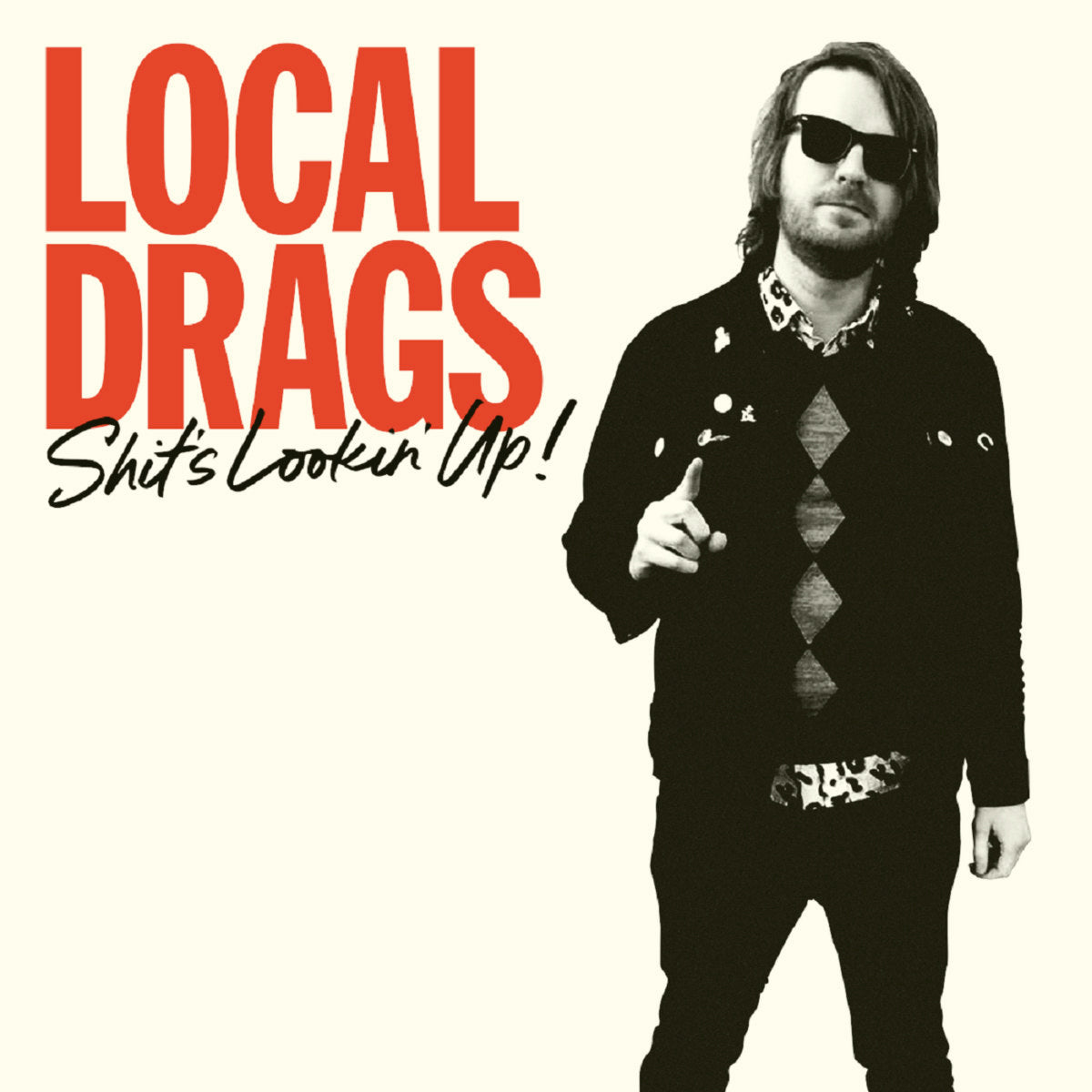 Local Drags- Shit’s Lookin’ Up LP ~EX  STARTER JACKETS / REPLACEMENTS!