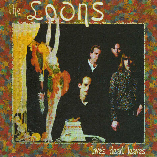 The Loons- Love’s Dead Leaves LP ~EX TELL TALE HEARTS! - Get Hip - Dead Beat Records