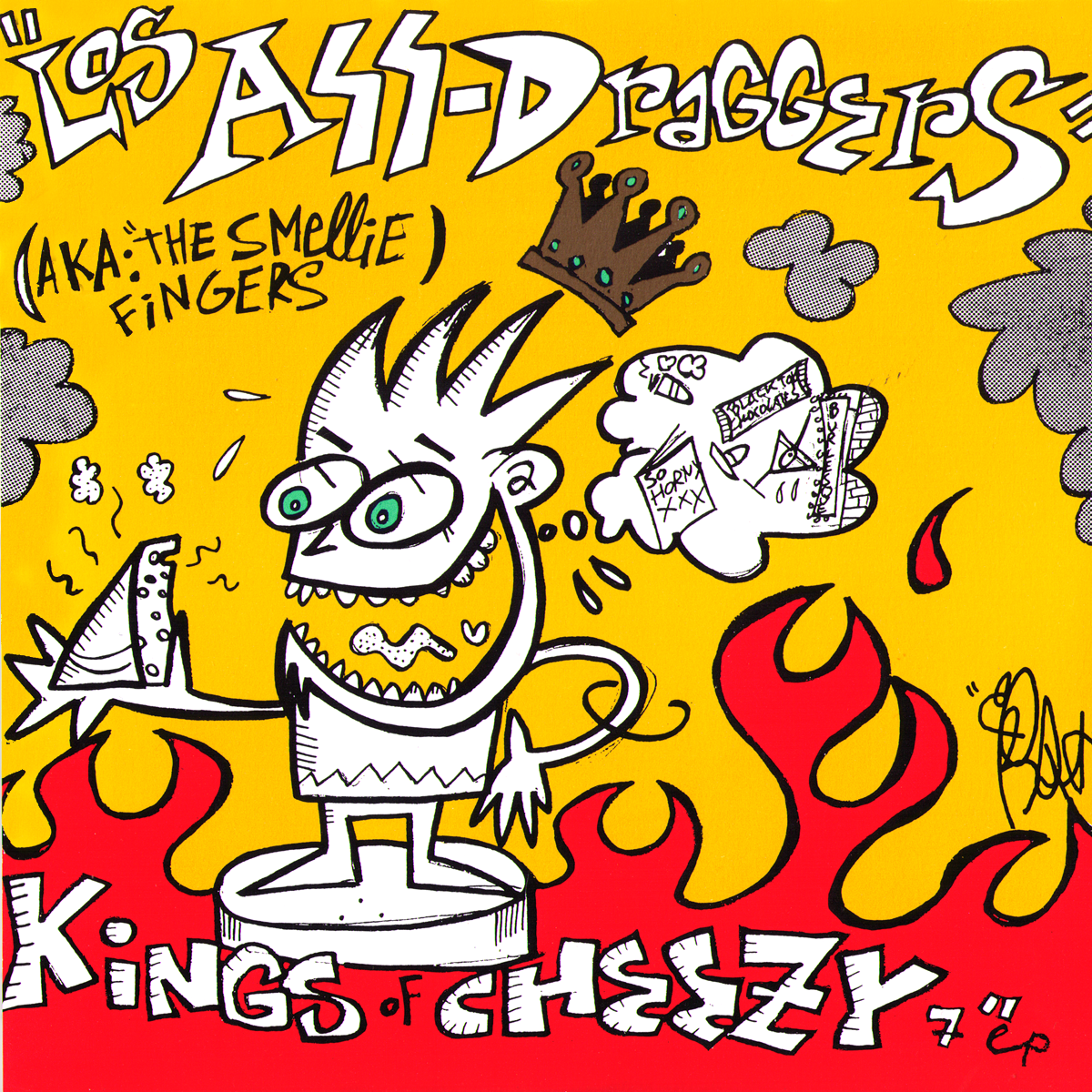 Los Ass-Draggers- Kings Of Cheezy 7" ~REISSUE OF FIRST RECORD / ZEKE!