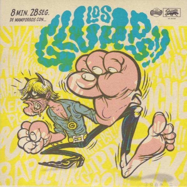 Los Glurps!! - S/T 7” ~THE MORLOCKS!