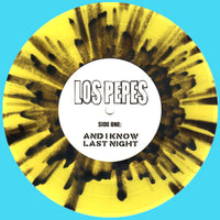 Los Pepes- And I Know 7" ~YELLOW SPLAT WAX LTD TO 200! - Wanda - Dead Beat Records - 2