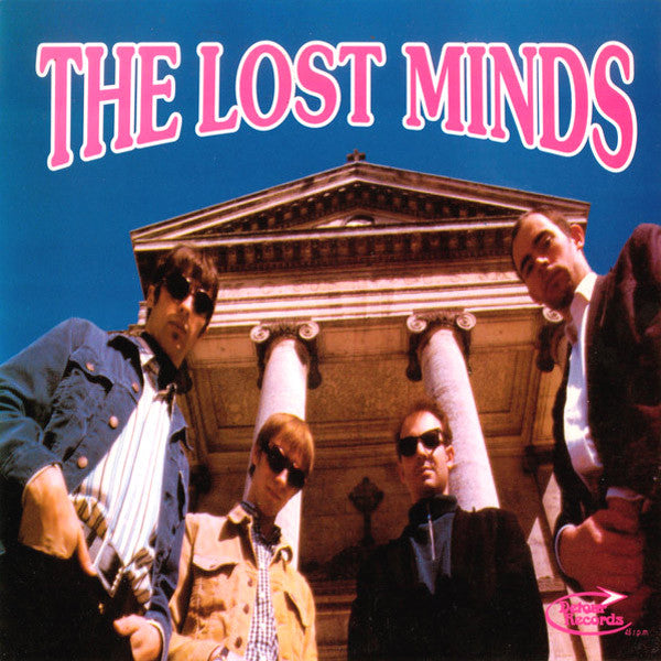 Lost Minds- Now I’m Alone 7” ~EX BOGEYMEN! - Detour - Dead Beat Records