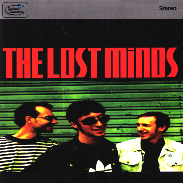 Lost Minds- Look Yourself Straight In The Face 7” ~EX BOGEYMEN! - Detour - Dead Beat Records - 1