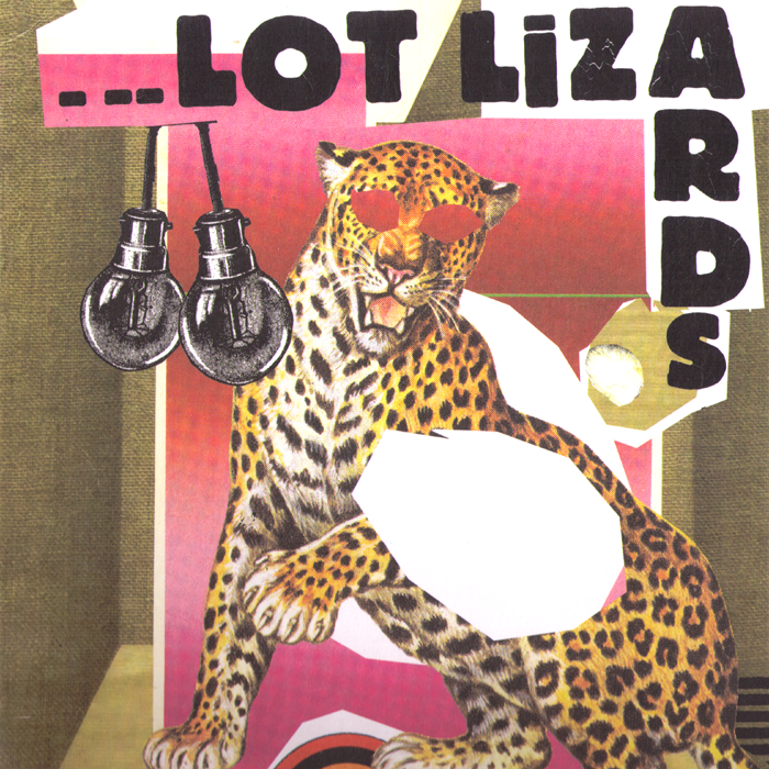 Lot Lizards- S/T 10" ~PUSSY GALORE!