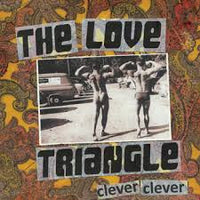 The Love Triangle- Clever Clever LP ~EX GOOD THROB! - Sorry State - Dead Beat Records