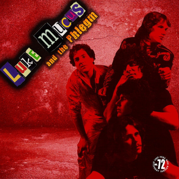 Luke Mucus And The Phlegm- S/T LP ~REISSUE!