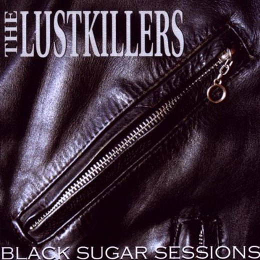 Lustkillers- Black Sugar Session LP ~EX DAMNED / SHAM 69!