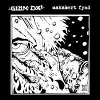 Makabert Fynd / Gl?m Da!- Split LP ~GATELFOLD JACKET - Sorry State - Dead Beat Records