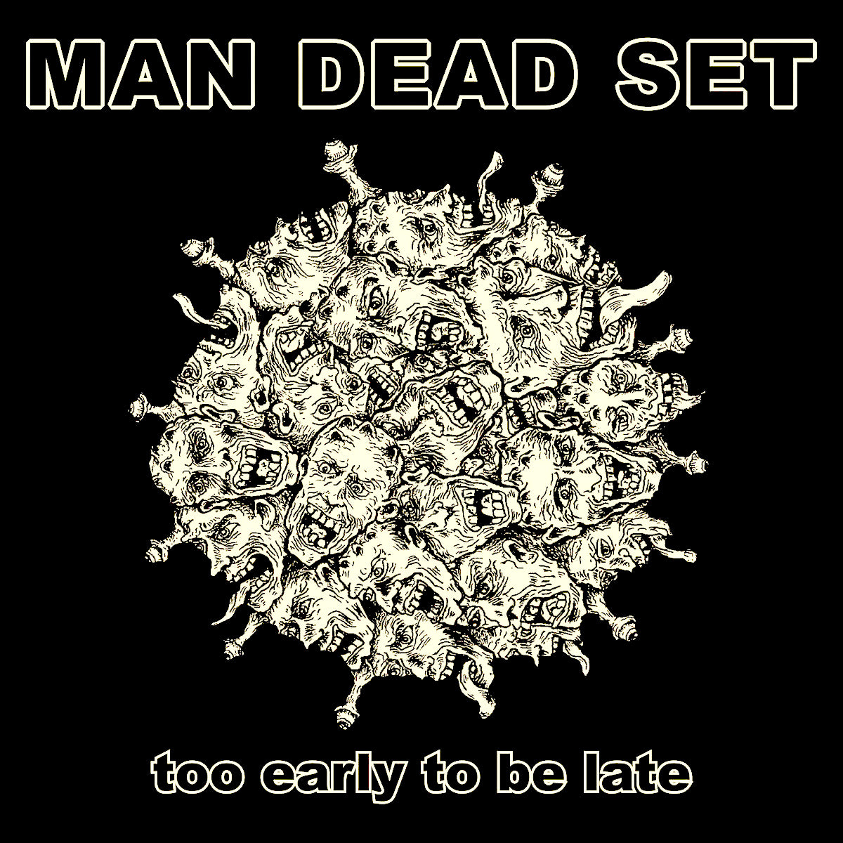 Man Dead Set- Too Early To Be Late LP ~RARE OPAQUE GREEN WAX!