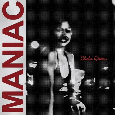 Maniac- Chola Queen 7” ~EX CUTE LEPERS! - NO FRONT TEETH - Dead Beat Records