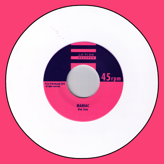 Maniac- Dim Sum 7” ~WHITE WAX LTD TO 100! - La Ti Da - Dead Beat Records - 1