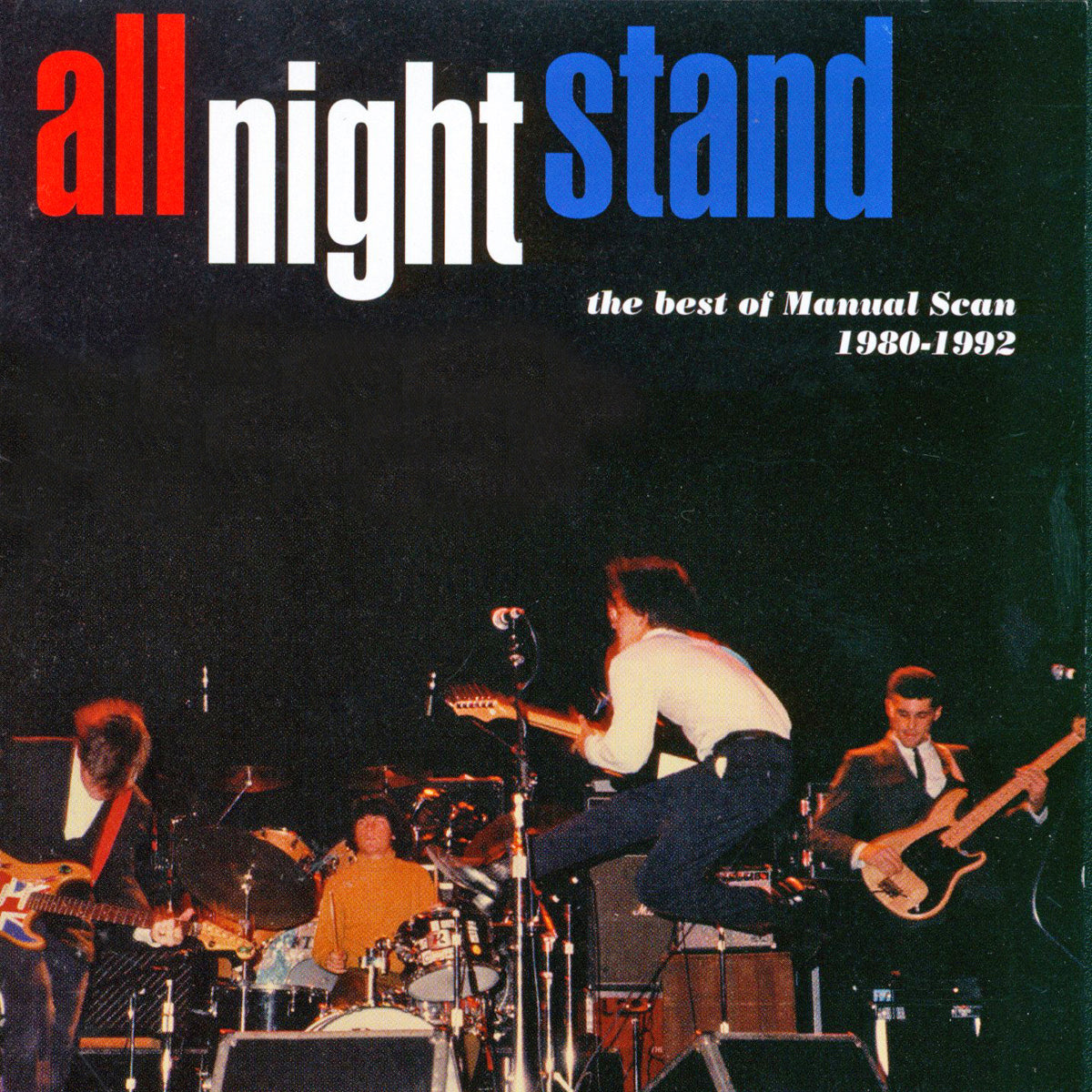 Manual Scan- All Night Stand CD ~REISSUE W/ 21 TRACKS!