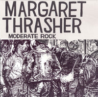 Margaret Thrasher - Moderate Rock LP ~BRUTAL KNIGHTS - Ptrash - Dead Beat Records