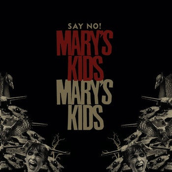 Mary's Kids- Say No! LP ~500 PRESSED! - Ghost Highway - Dead Beat Records