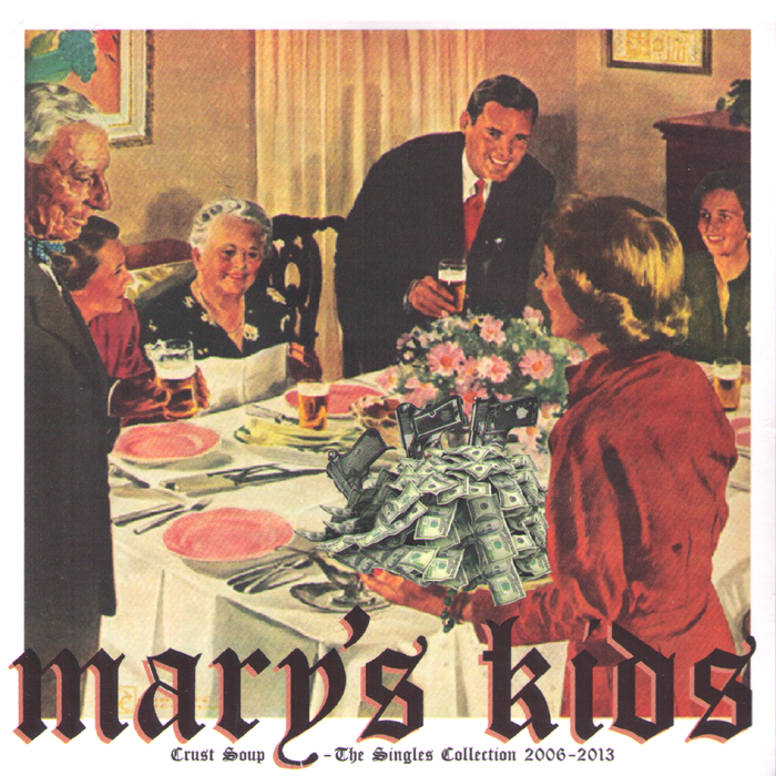 Mary’s Kids- Crust Soup (The Singles Collection) CD ~REISSUE W/ 1 UNRELEASED TRACK AND 2 NEW SONGS!