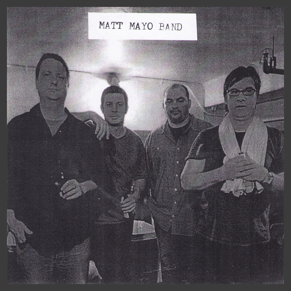 The Matt Mayo Band- Twenty Five 7" ~EX MULLENS / RARE 200 NUMBERED!