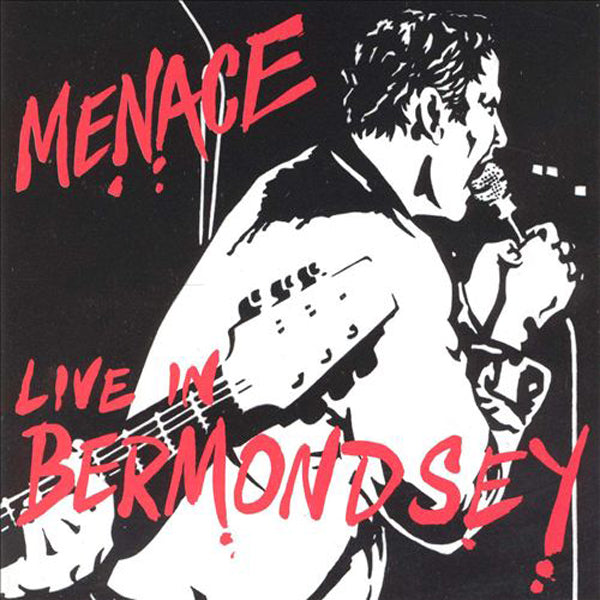 Menace- Live In Bermondsey CD
