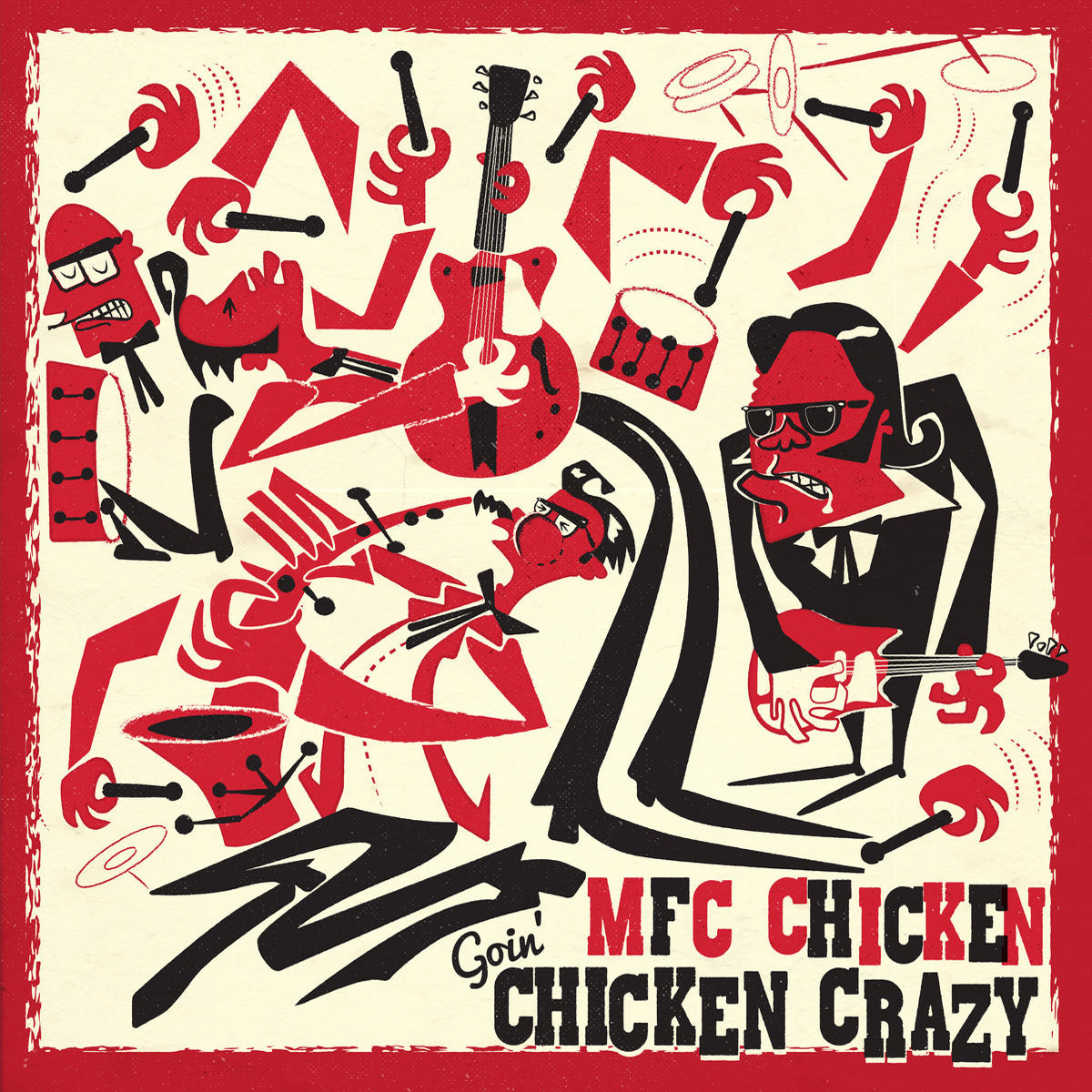 MFC Chicken- Goin’ Chicken Crazy LP ~THE SONICS!