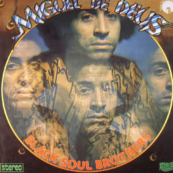 Miguel De Deus- Black Soul Brothers LP ~REISSUE!