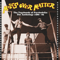 Miles Over Matter- Vagabonds of Psychadelia: Anthology CD ~REISSUE! - Paisley Archive - Dead Beat Records