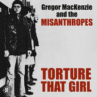 The Misanthropes - Torture that Girl LP ~REISSUE - Rave Up - Dead Beat Records