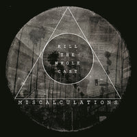 Miscalculations- Kill The Whole Cast LP ~RARE CLEAR SPLAT WAX! - Ptrash - Dead Beat Records - 1