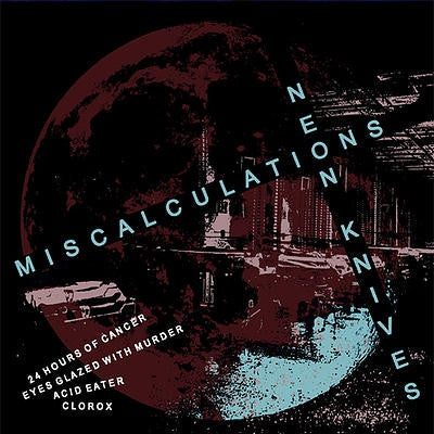 Miscalculations/Neon Knives- Split 7” ~ALT COVER LTD TO 100! - NO FRONT TEETH - Dead Beat Records